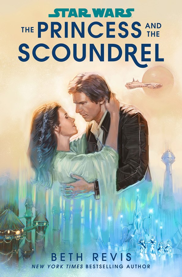Star Wars - The Princess and the Scoundrel Cover