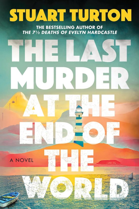 The Last Murder at the End of the World Cover